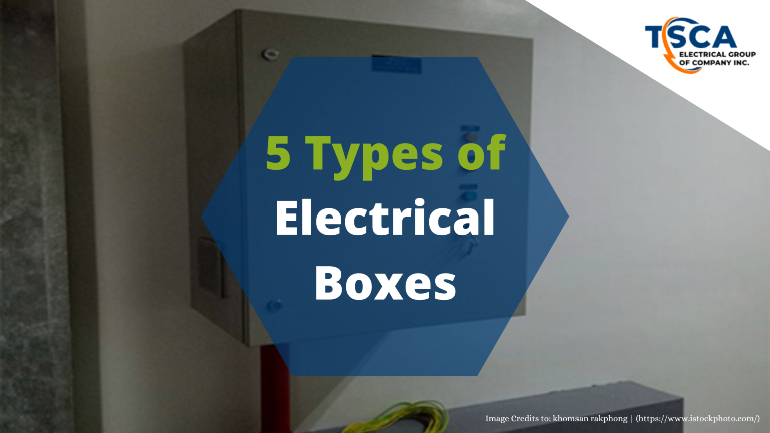 5 Types of Electrical Boxes | Best Electrical Services in Philippines